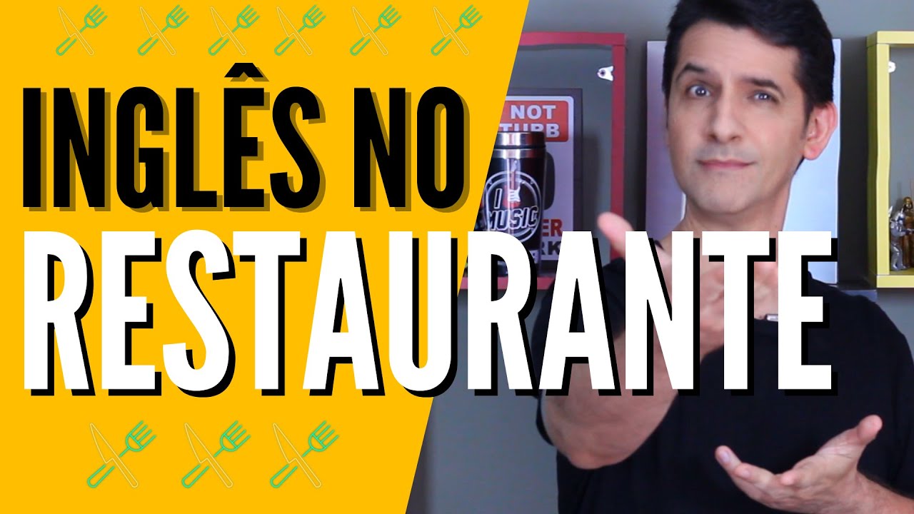 INGLÊS no RESTAURANTE: como pedir comida no restaurante em inglês | as frases mais usadas
