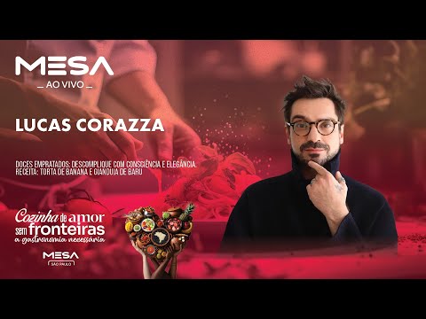 MESA AO VIVO SÃO PAULO 2025 - LUCAS CORAZZA