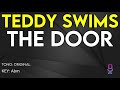Teddy Swims - The Door - Karaoke Instrumental