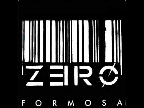 Zero - Formosa (remix)