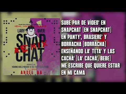 Lary Over - Snap Chat ft. Anuel AA (Remix) [Letra]