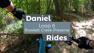 RCP Loop 6 Full Trail Ride