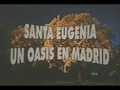 Santa Eugenia, un oasis en Madrid