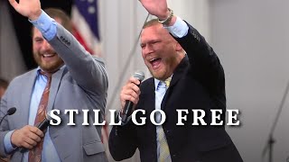 That I Could Still Go Free- written by Ronnie Hinson (lyrics in description)