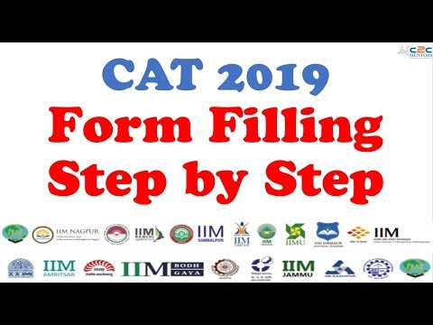 CAT 2019 Form Filling - Step by Step Guide