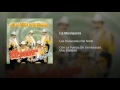 Los Huracanes Del Norte - La Musiquera