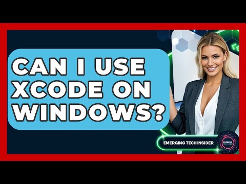 Can I Use Xcode On Windows? - Emerging Tech Insider