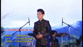 Download lagu Laisin Bum Hpe Dum Ai -Chan Hkin (kachin song( mp3