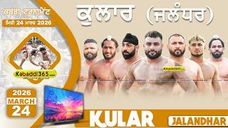 Kular (Jalandhar) Kabaddi Tournament 24 March 2026