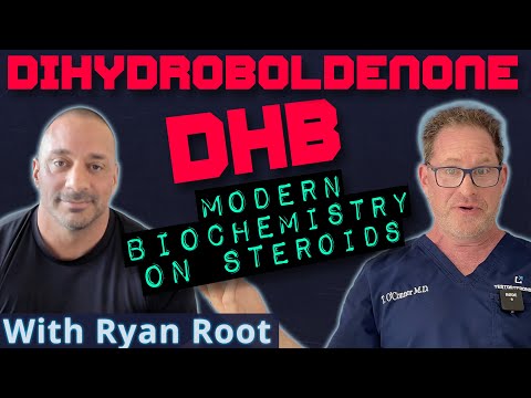 DHB: Dihydroboldenone with Ryan Root - Modern Biochemistry on Steroids