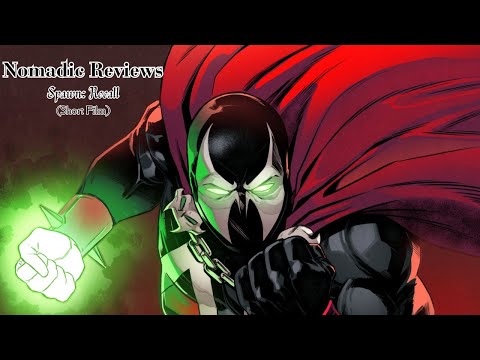 Nomadic Reviews: Spawn The Recall