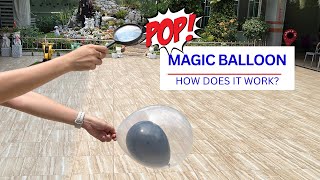 MAGIC BALLOON | How to Pop the Balloon Inside Another Balloon? | How Does it Work? | Balloon Pop