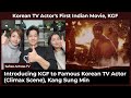 (English subs) Introducing KGF to Famous Korean TV Actor, Climax Scene, Yash, Kang Sung Min