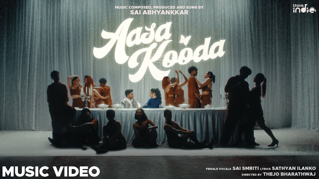 Aasa Kooda Song Lyrics | Think Music India | Sai Abhyankkar, Sai Smriti
