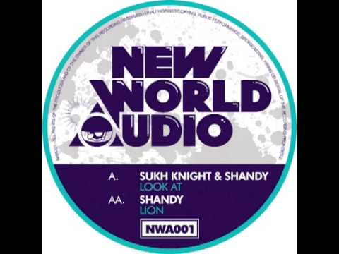 SUKH KNIGHT AND SHANDY - LOOK AT (NWA001)