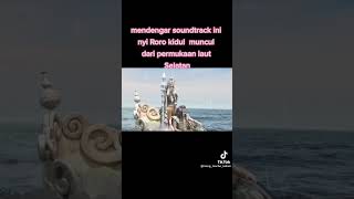 Download lagu mendengar soundtrack ini bunda ratu nyi roro kidul muncul dari permukaan laut selatan sampurasun🙏🙏🙏 mp3