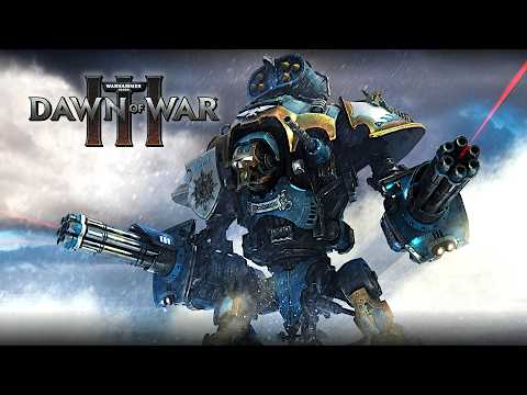 Warhammer 40k: Dawn of War 3 - Cutscenes & Story