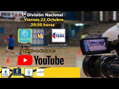 Liga 1º Nacional - CB Agüimes vs Escuela de Valores Telde Basket Tara