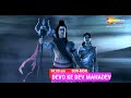 Devo Ke Dev Mahadev 09 00 Am Sun Mon Shemaroo BANDHAN PAR