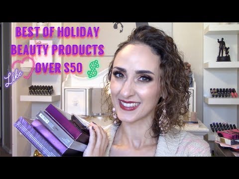 BEST OF HOLIDAY BEAUTY PRODUCTS OVER $50!!