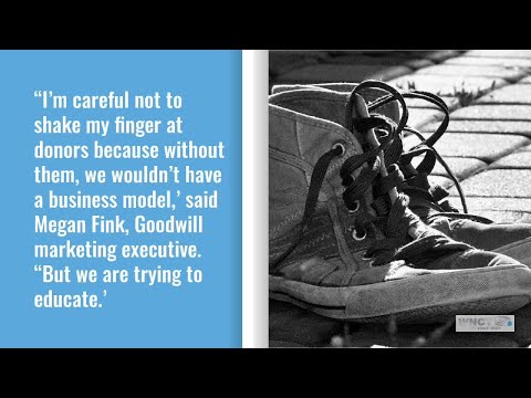 Goodwill stores have a message: Please stop donating trash