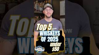 My TOP 5 Bourbons of 2025 Under $50 #bourbon #whiskey #shorts