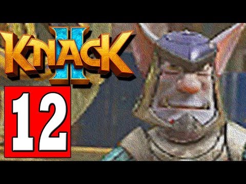 KNACK 2 Gameplay Walkthrough Part 12 THE BURIED BATTLEFIELD / RACE AGAINST TIME