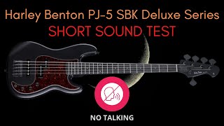 Video thumbnail for Harley Benton PJ-5 SBK Deluxe Series  SHORT SOUND TEST (NO TALKING) by Bedroom Music Producer (Giorgio Negro)
