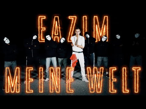 EAZIM -  MEINE WELT (prod. by BERAPIS)