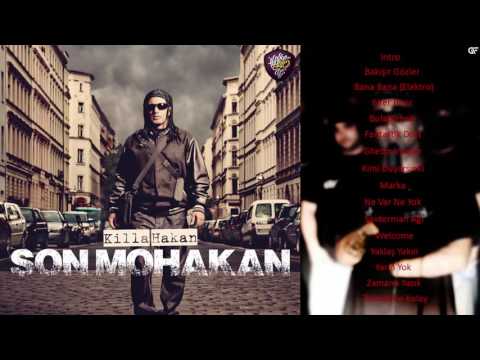 5. Killa Hakan - Bulabilmek (Son Mohakan)