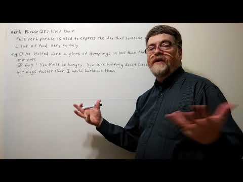 Tutor Nick P Verb Phrase (28) Wolf Down