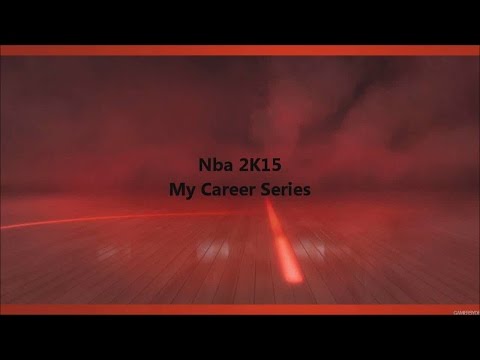 Nba 2K15 My Career Series Ep.1- Dreams Don't Come Easy