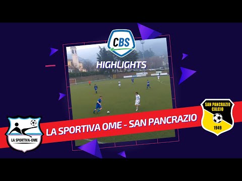 CBS Highlights - Under 19 Regionali | La Sportiva Ome vs San Pancrazio