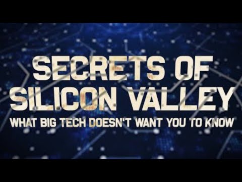 The Secrets of Silicon Valley: What Big Tech Doesn't Want You to Know
