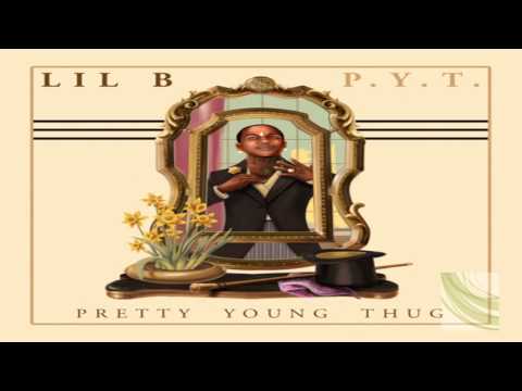 Lil B - 510 Ratchet (Prod. Aeon Flex) *Pretty Young Thug Mixtape 2013*