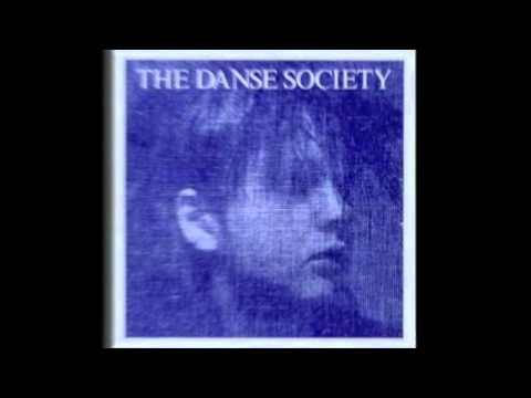 The Danse Society - We're So Happy