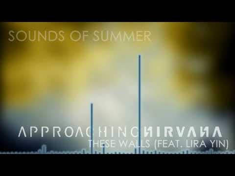 These Walls (feat. Lira Yin) - Sounds of Summer