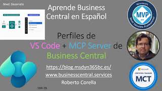 Novedades del MCP Server de Business Central y Perfiles de VSCode: Organiza tu entorno de trabajo