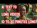 Best Free AI App For Creating Long Videos From Text To Videos
