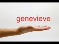 How to Pronounce genevieve - American English