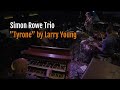 Late Set: Simon Rowe Organ Trio