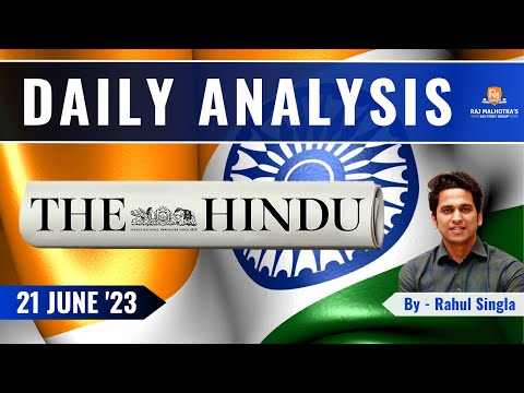 The Hindu Newspaper Analysis | 21 June 2023 | UPSC CSE |