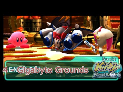 Kirby Planet Robobot - Part 4: Gigabyte Grounds