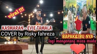 Download lagu KASMARAN-EVIE TAMALA ||COVER BY RISKY FAHREZA #pengamensuaraemas #kasmaran #riskyfahreza #artisviral mp3
