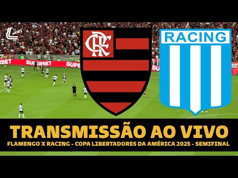 FLAMENGO X RACING AO VIVO DIRETO DO MARACANÃ - SEMIFINAL DA LIBERTADORES AO VIVO - JOGO DE IDA