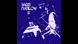 Barry Manilow - Early Morning Strangers