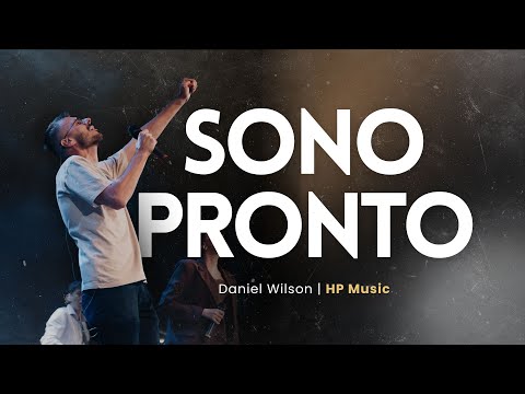 Sono pronto | HP Music (Daniel Wilson)