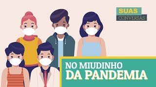 NO MIUDINHO DA PANDEMIA: SUAS, CRAS e PAIF em tempos de COVID