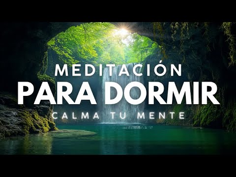 MEDITACIÓN GUIADA PARA DORMIR PROFUNDAMENTE  | CALMA LA MENTE Y DUERME SIN ANSIEDAD 💖