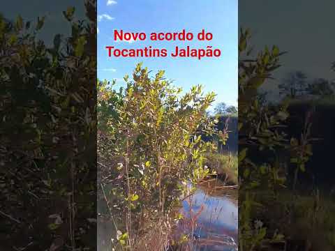 novo acordo Tocantins Jalapão Brasil
